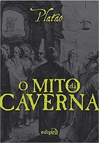 «O Mito da Caverna» Platão