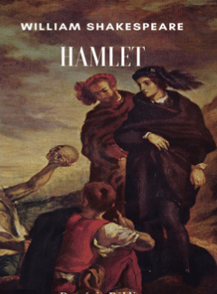 “Hamlet”  William Shakespeare