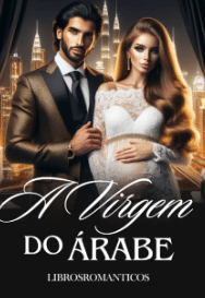 «A Virgem Do Arabe» Libros romanticos
