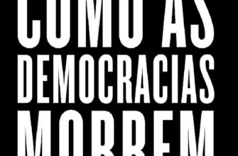 “Como as Democracias Morrem” Steve Levitsky