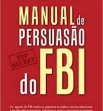 “Manual de persuasão do FBI” Jack Shafer
